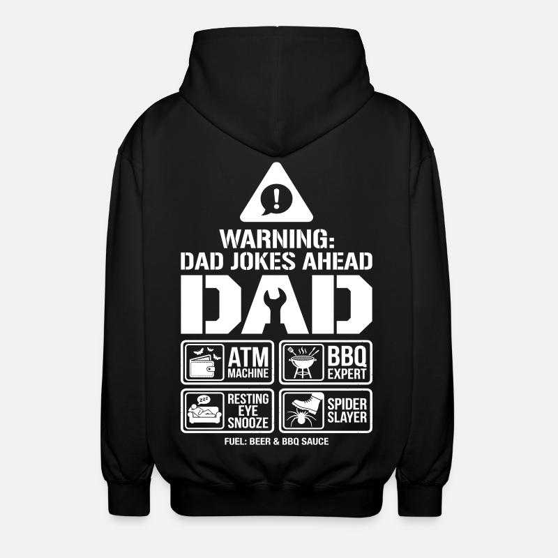 Warning Dad Jokes Ahead Father - Unisex Hooded Jacket - black
