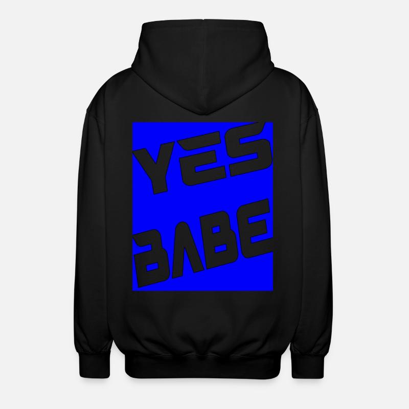 Yes Babe - Unisex Kapuzenjacke - Schwarz