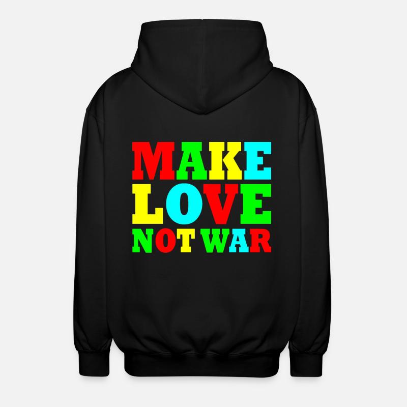 Make love not war - Unisex Kapuzenjacke - Schwarz