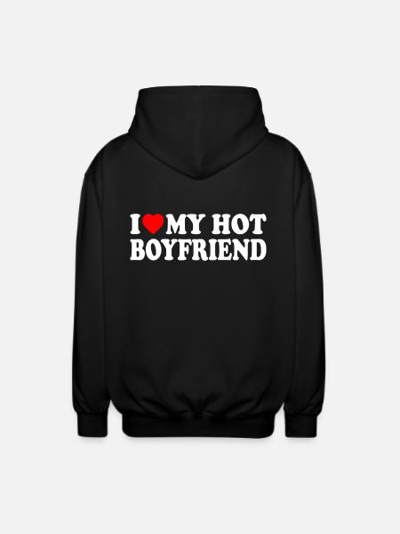 i love my hot boyfriend - Unisex Hooded Jacket - black