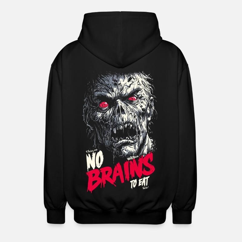There are no brains - Unisex Hooded Jacket - black