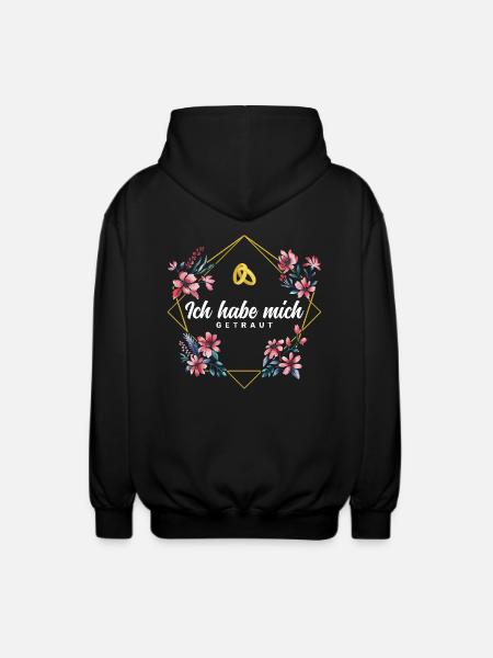 Ich habe mich getraut - Unisex Kapuzenjacke - Schwarz