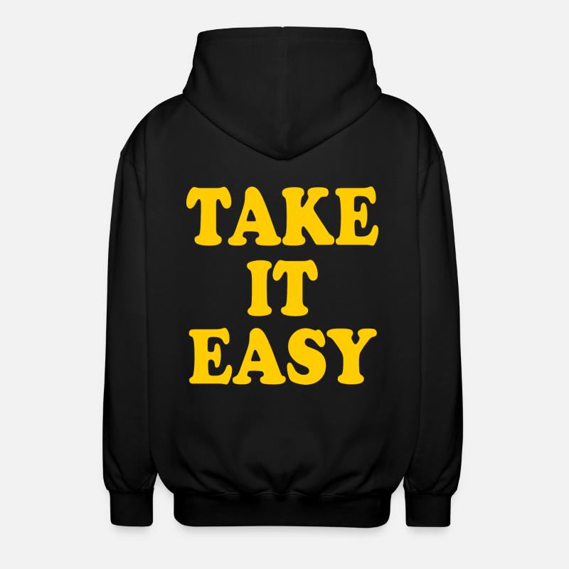 Take it easy - Unisex Hooded Jacket - black