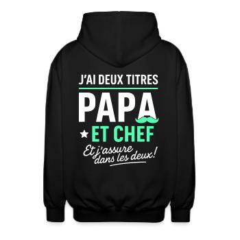 Papa et Chef Fête des Pères - Veste à capuche unisexe - noir - Dos - AI Model Male 185 light (185cm)