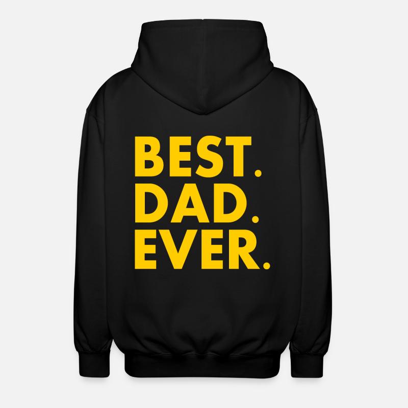 Best dad ever - Veste à capuche unisexe - noir