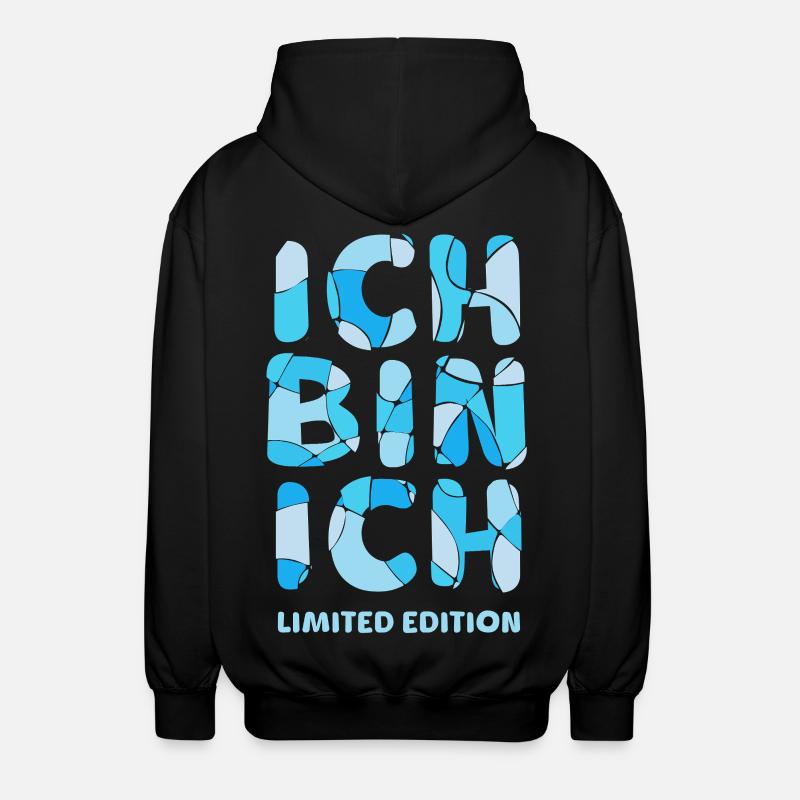ICH BIN ICH - Limited Edition - Unisex Kapuzenjacke - Schwarz