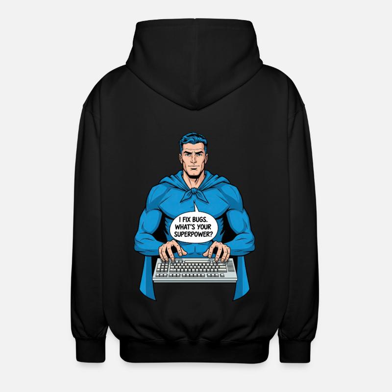 Superheld: Ich fixiere Bugs! - Unisex Kapuzenjacke - Schwarz