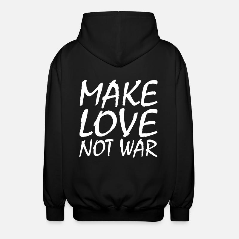 Make love not war - Veste à capuche unisexe - noir