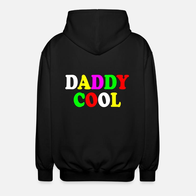 Daddy cool - Unisex Hooded Jacket - black