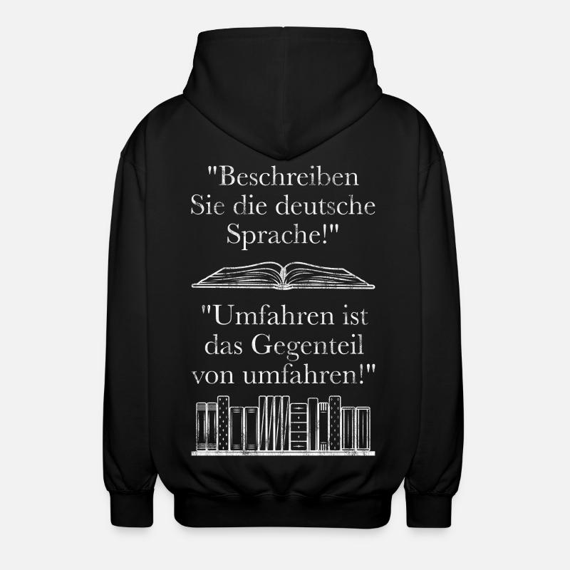 Circumventing Language Wit Funny German Design - Unisex Hooded Jacket - black