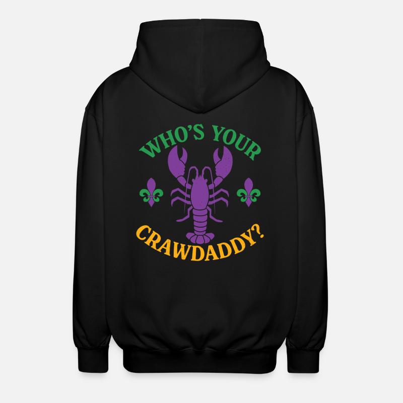 Wer ist dein Crawdaddy - Unisex Kapuzenjacke - Schwarz