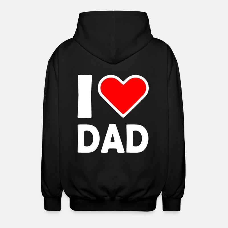 I love dad - Veste à capuche unisexe - noir
