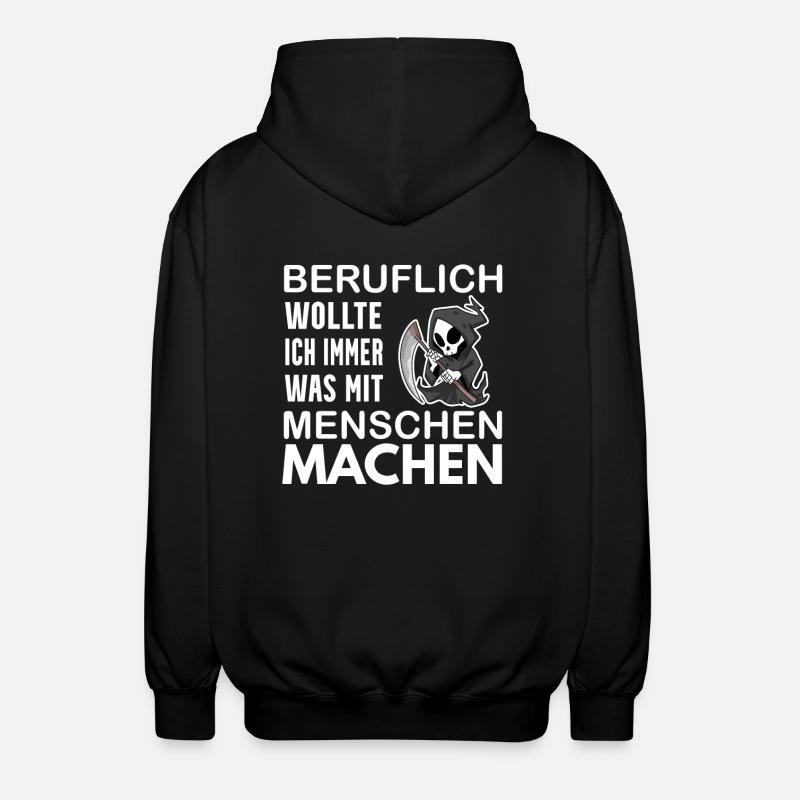 Sensenmann lustiger Spruch - Unisex Kapuzenjacke - Schwarz