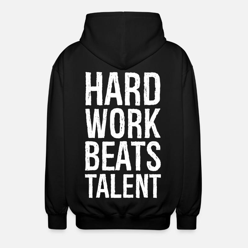Harte Arbeit schlägt Talent - Unisex Kapuzenjacke - Schwarz