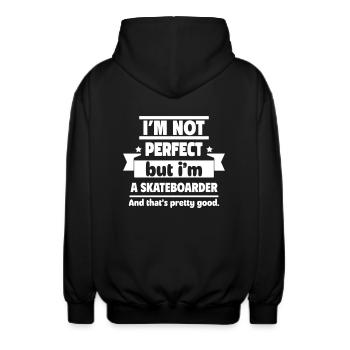 Nicht perfekt, aber Skateboarder: reicht aus - Unisex Kapuzenjacke - Schwarz - Hinten - AI Model Male 185 light (185cm)