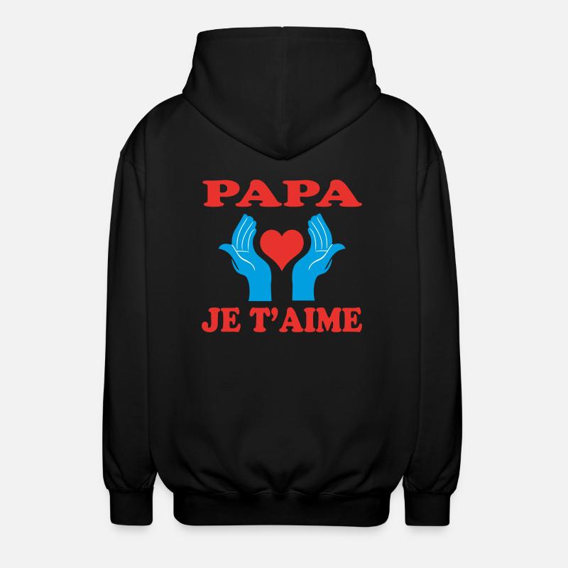 PAPA JE T'AIME - Veste à capuche unisexe - noir