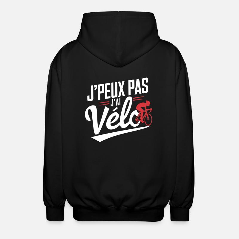 J'peux Pas, J'ai Vélo - Veste à capuche unisexe - noir