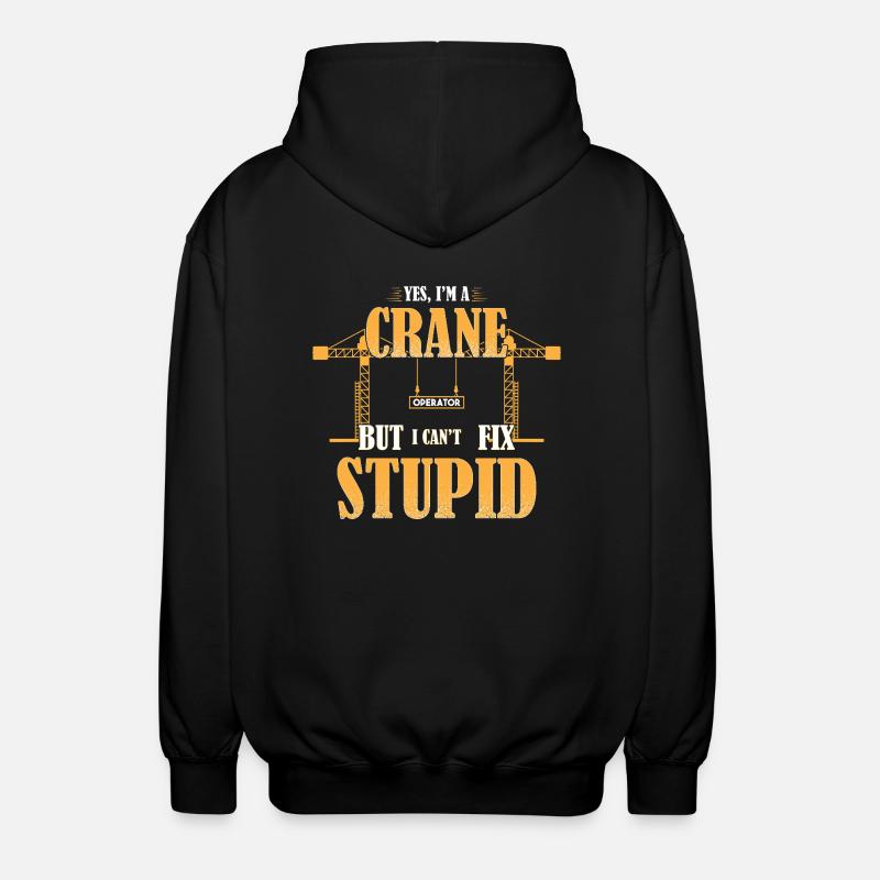 Crane operator crane - Unisex Hooded Jacket - black