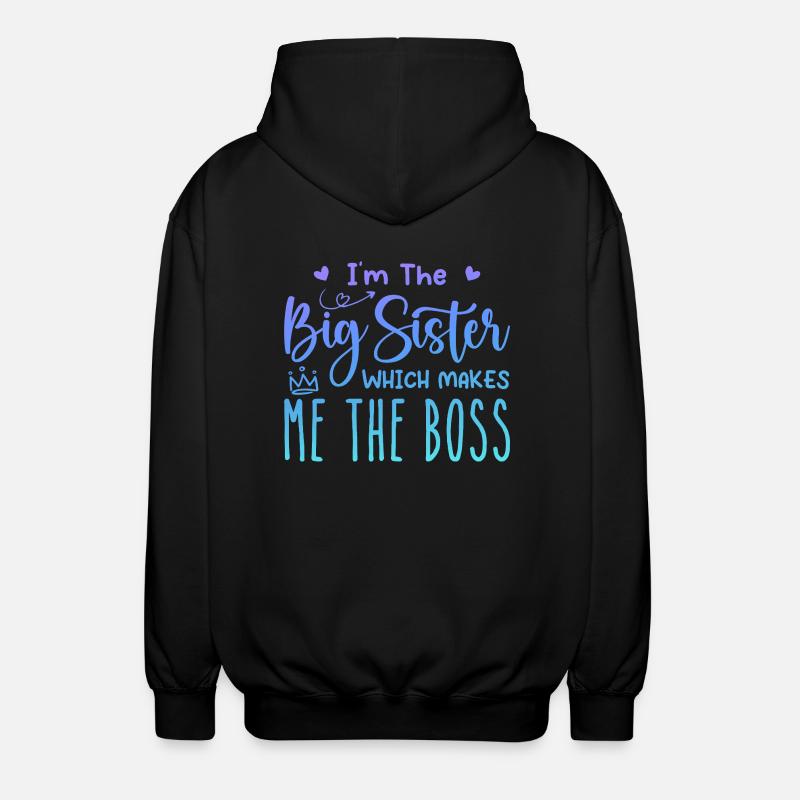 Ich bin die große Schwester - Unisex Kapuzenjacke - Schwarz