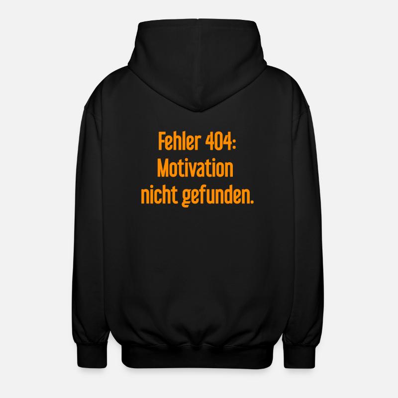 Erreur 404 : Motivation introuvable - Veste à capuche unisexe - noir