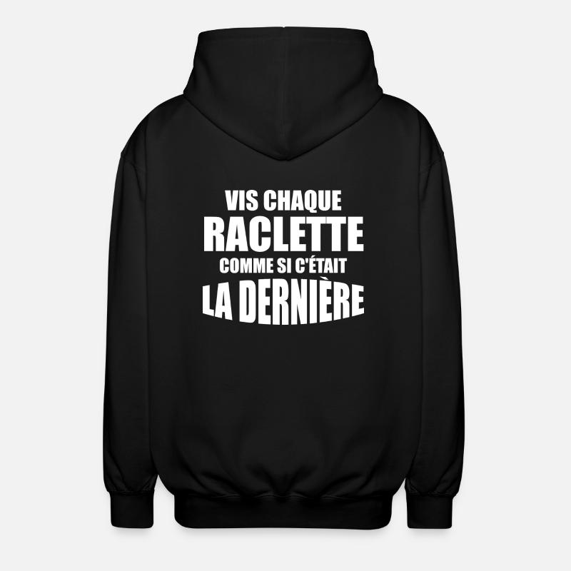 Raclette, cheese, melted cheese - Unisex Hooded Jacket - black