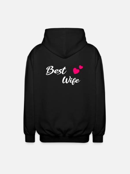 Best Wife white - Unisex Hooded Jacket - black