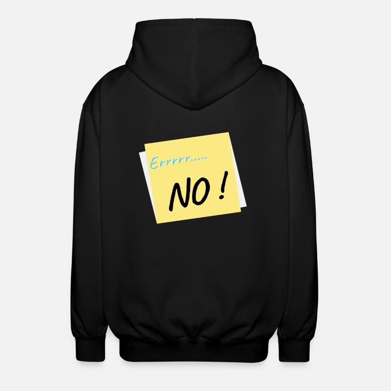 Errrr.....No! - Unisex Hooded Jacket - black