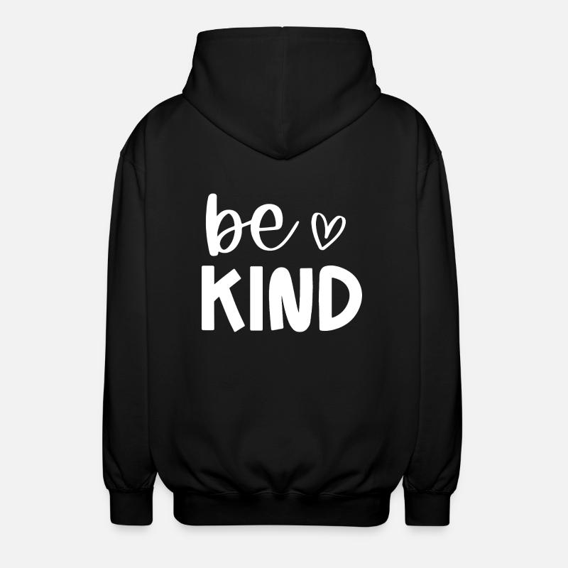 Be Kind Positive Message Design - Unisex Hooded Jacket - black