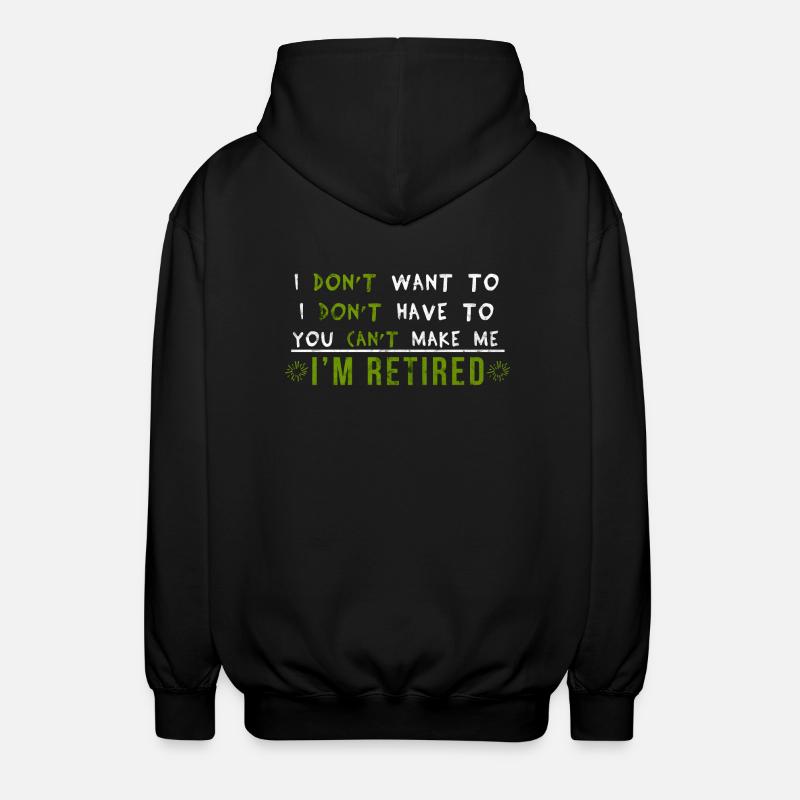 Ruhestand - Unisex Kapuzenjacke - Schwarz