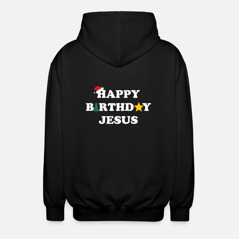 happy birthday jesus - Veste à capuche unisexe - noir