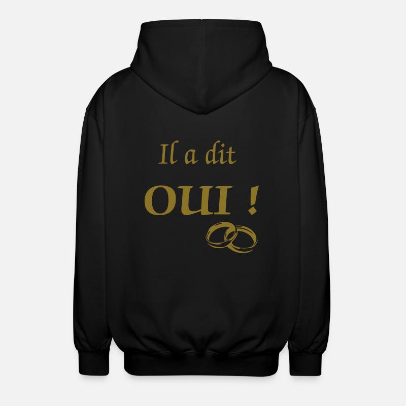 il_a_dit_oui - Unisex Kapuzenjacke - Schwarz
