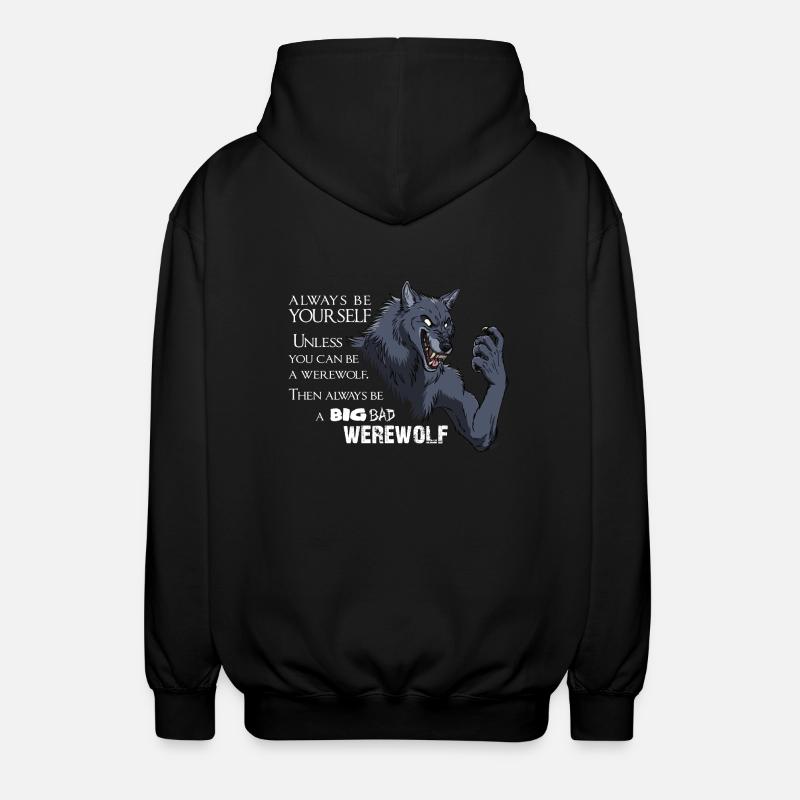 Always a werewolf - weiß - Unisex Kapuzenjacke - Schwarz