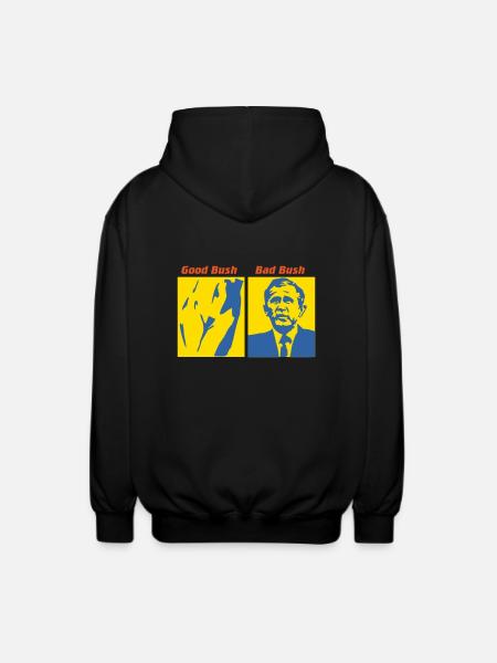 Good Bush - Bad Bush - Unisex Kapuzenjacke - Schwarz