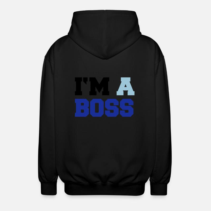 im_a_boss02 - Unisex Kapuzenjacke - Schwarz