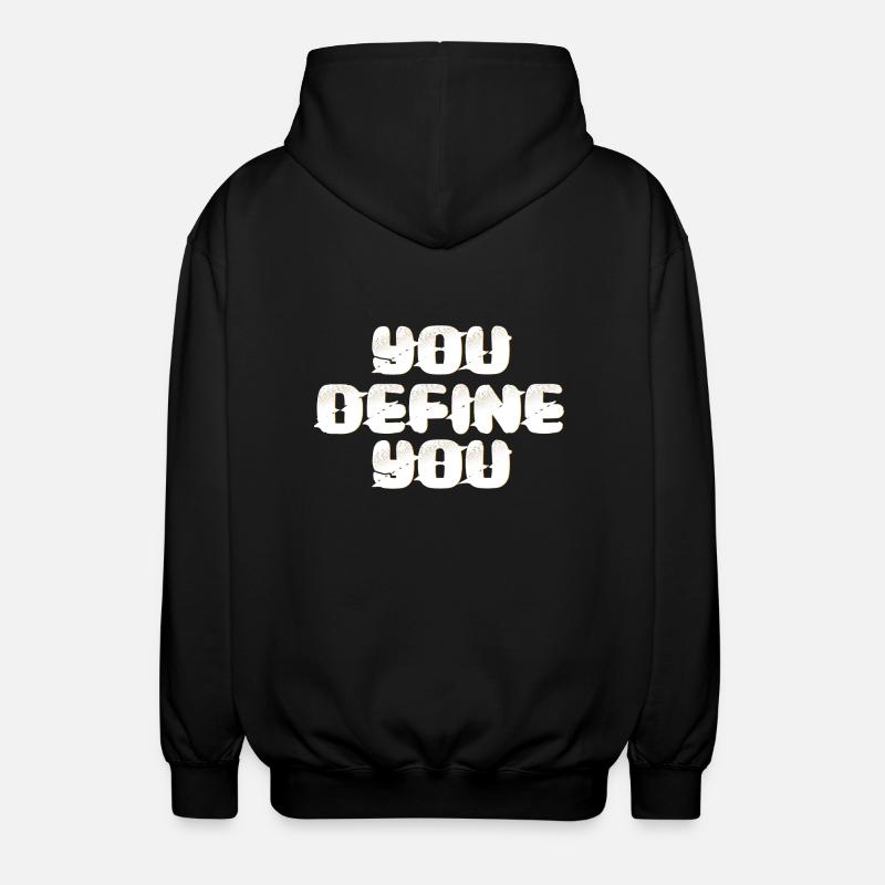 Du definierst Dich - Unisex Kapuzenjacke - Schwarz