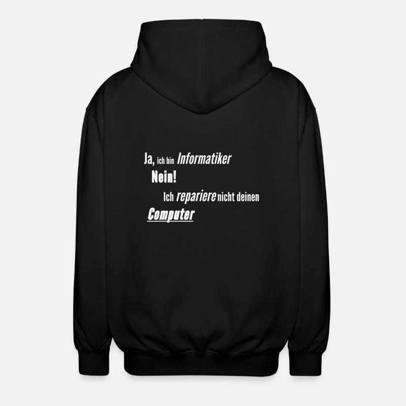 Informatiker Computer kaputt - Unisex Kapuzenjacke - Schwarz
