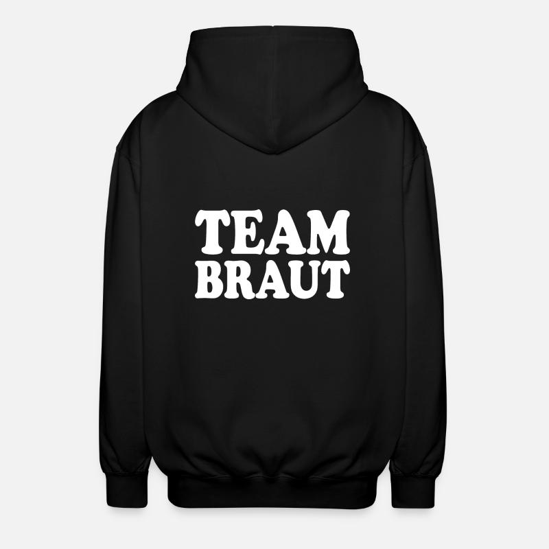 Team braut - Unisex Kapuzenjacke - Schwarz