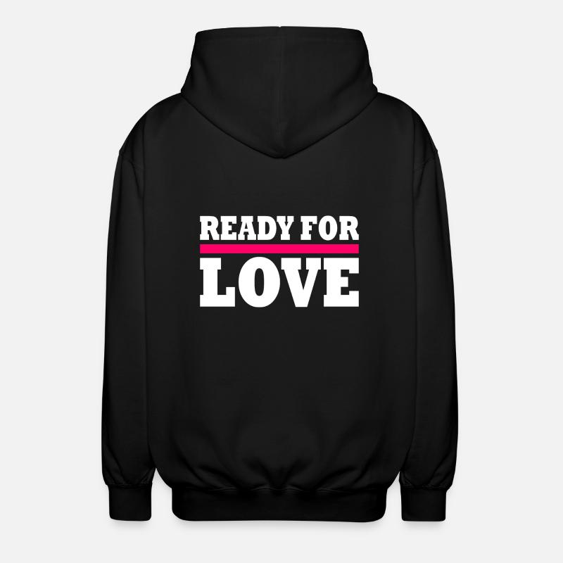Ready for love - Unisex Kapuzenjacke - Schwarz