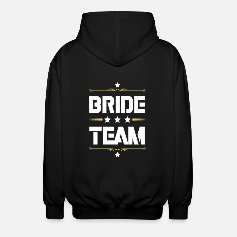 Bride Team - Unisex Hooded Jacket - black