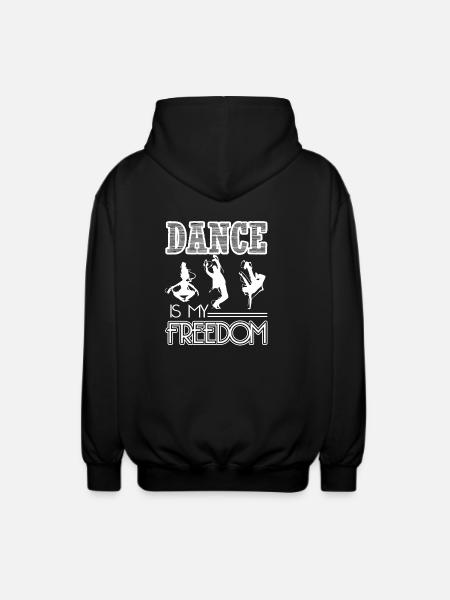 Dancer Dance Is My Freedom - Unisex Hooded Jacket - black