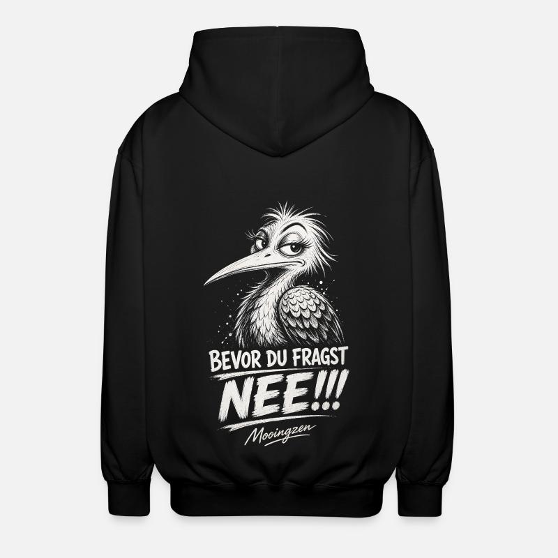 Bevor DU fragst: NEE! - Unisex Kapuzenjacke - Schwarz