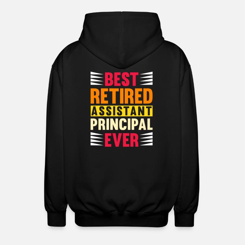 Best Retired Assistant Principal Ever - Unisex Kapuzenjacke - Schwarz
