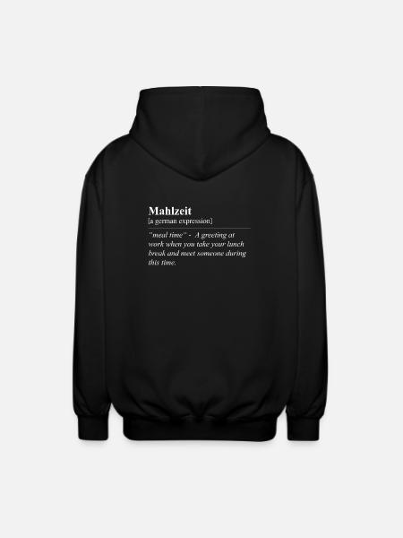 Meal Funny German Idiom - Unisex Hooded Jacket - black