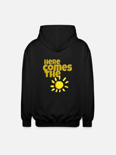 here comes the sun - Unisex Hooded Jacket - black