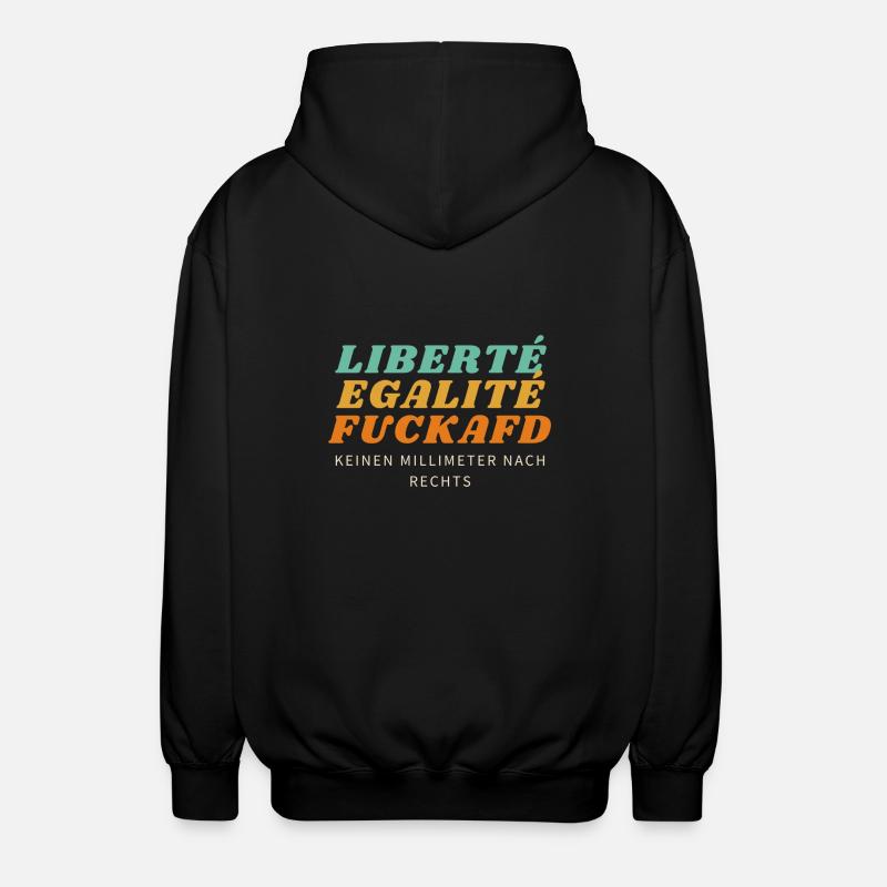 Liberté Egalité FuckAfD - Unisex Kapuzenjacke - Schwarz