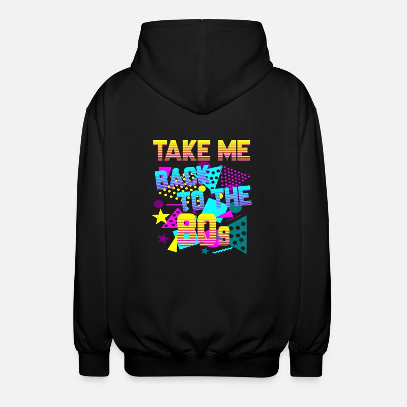 Take Me Back to 80's - Unisex Kapuzenjacke - Schwarz