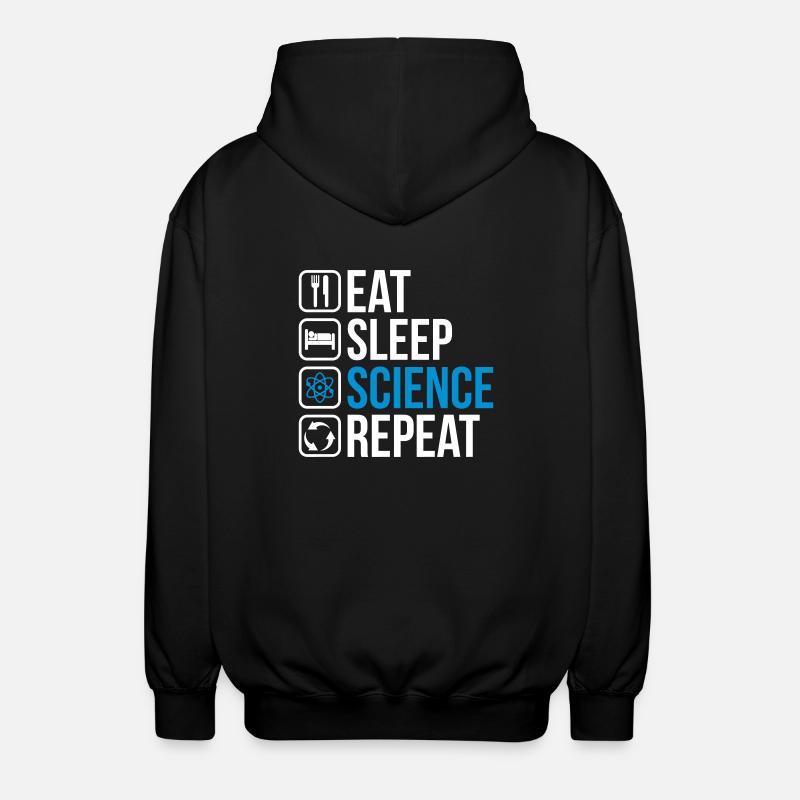 Eat Sleep Science Repeat - Unisex Kapuzenjacke - Schwarz