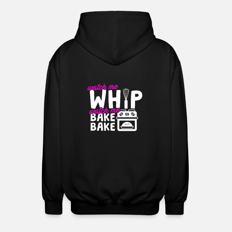 Baker Watch Me Bake - Unisex Hooded Jacket - black