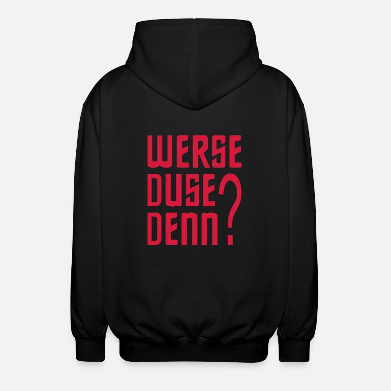 WERSE DUSE BECAUSE? - Unisex Hooded Jacket - black