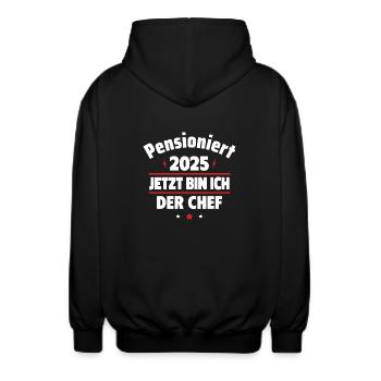 Pensioniert 2025 Jetzt bin ich der Chef - Unisex Kapuzenjacke - Schwarz - Hinten - AI Model Male 185 light (185cm)